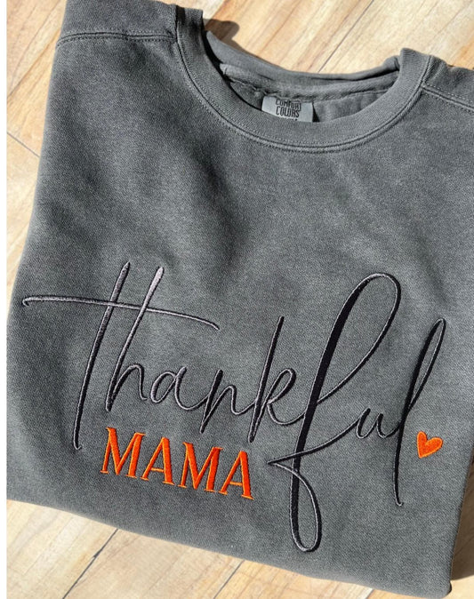 Thankful Mama Sweatshirt | Embroidered Fall Crewneck | Comfort Colors® Pumpkin Spice Mama Shirt