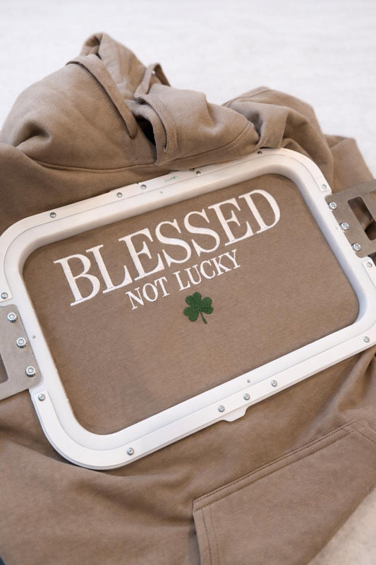 Blessed Not Lucky Embroidered Hoodie