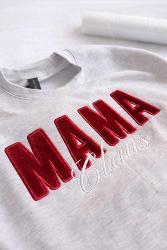 Embroidered Mama Claus Sweatshirt | Holiday Crewneck